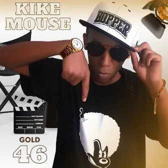 Gold 46 by Kike Mouse