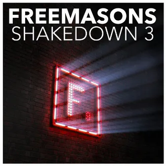 Shakedown 3 by Freemasons