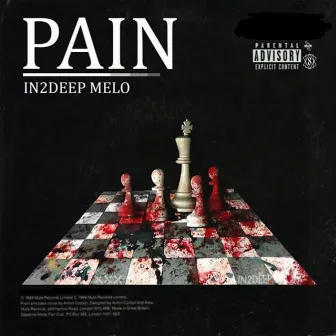 Pain by In2deep Melo