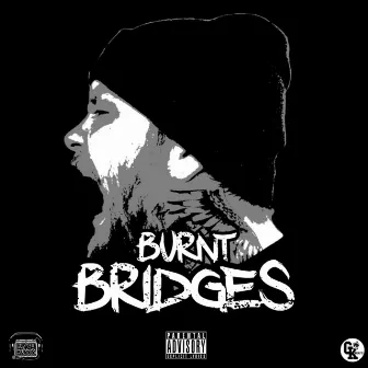 Burnt Bridges by LunchBoxxx