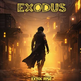 Exodus by Extol RIse