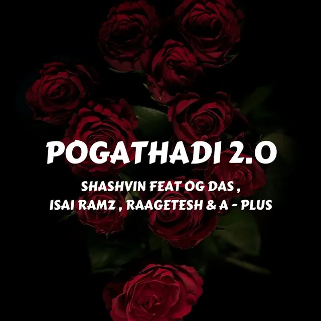 Pogathadi 2.0