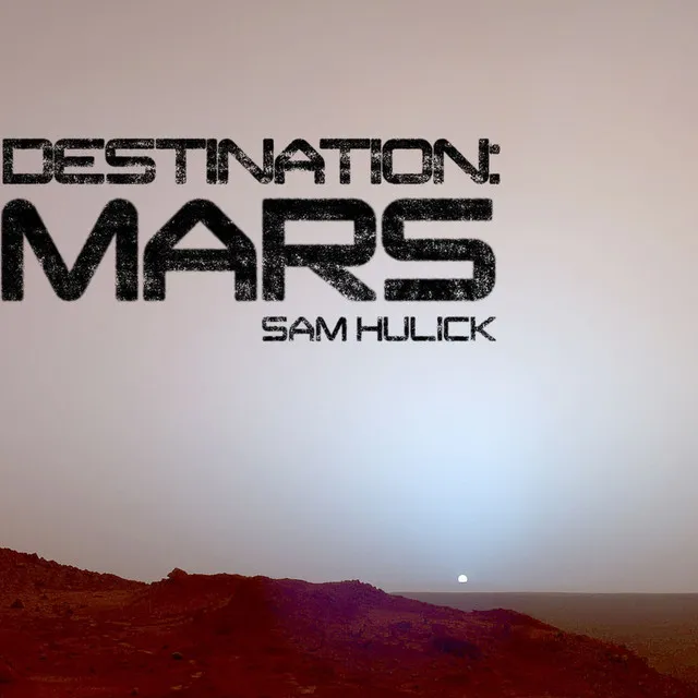 Destination: Mars