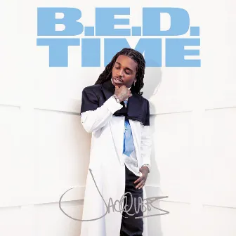 B.E.D. Time by Jacquees