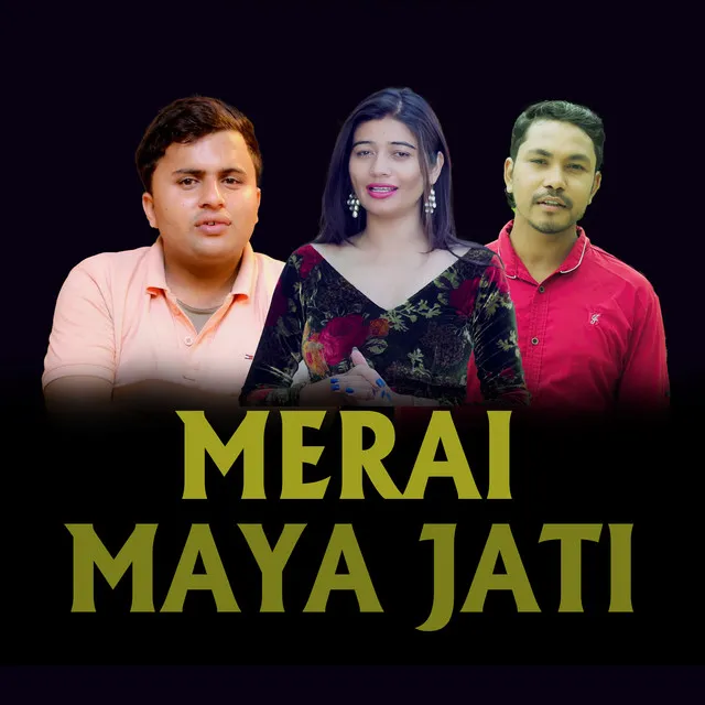 MERAI MAYA JATI