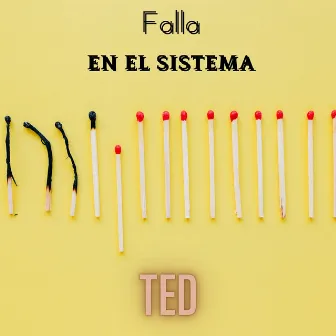 Falla en el sistema by TED