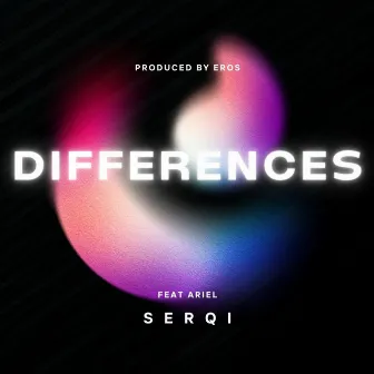 Differences by Serqi