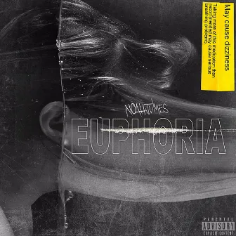 EUPHORIA by NOAHJVMES