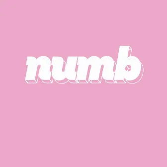 Numb by Dawson Carroll