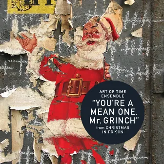 You're A Mean One, Mr. Grinch by Art Of Time Ensemble