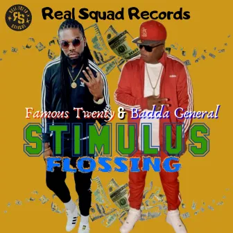 Stimulus Flossing by Famous Twenty