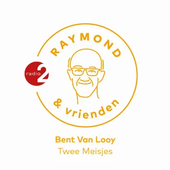 Twee Meisjes by Bent Van Looy