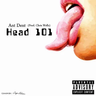 Head 101 by Ant Dent