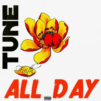 All Day by Tune