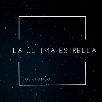 La Última Estrella by Franco Barrionuevo