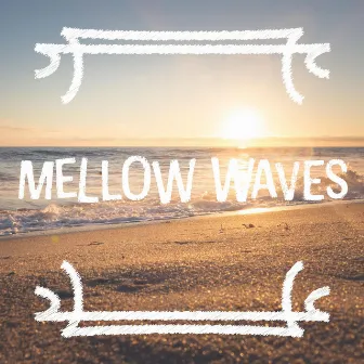 Mellow Waves by Loopable Ocean Waves