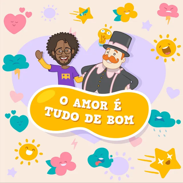 O Amor É Tudo de Bom