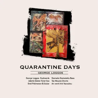 Quarantine Days by George Loggos