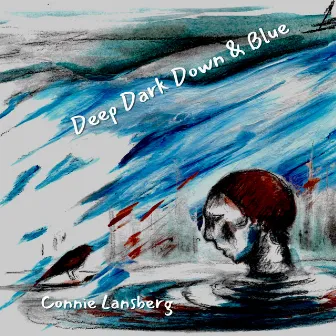 Deep dark Down & Blue by Connie Lansberg