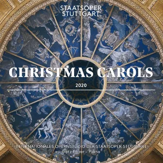 Christmas Carols 2020 by Staatsoper Stuttgart