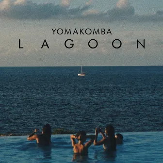 LAGOON by Yomakomba