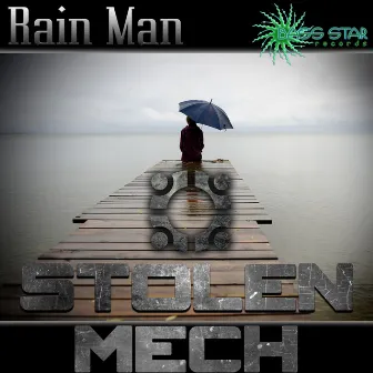 Rain Man by Stolen Mech