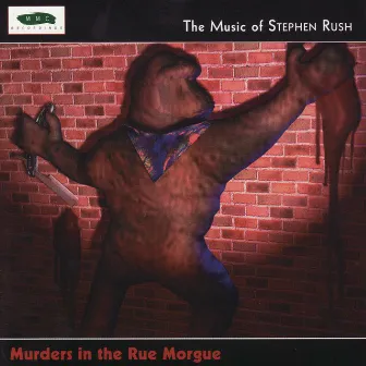 Murders in the Rue Morgue by Stephen Rush