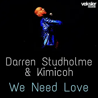 We Need Love by Kimicoh