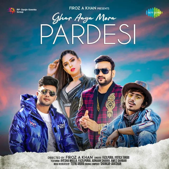 Ghar Aaya Mera Pardesi - Single