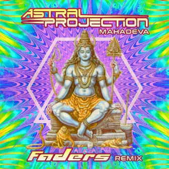 Mahadeva (Faders Remix) by Faders