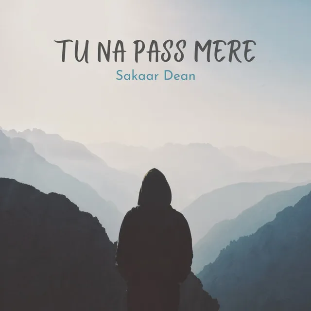 Tu Na Pass Mere