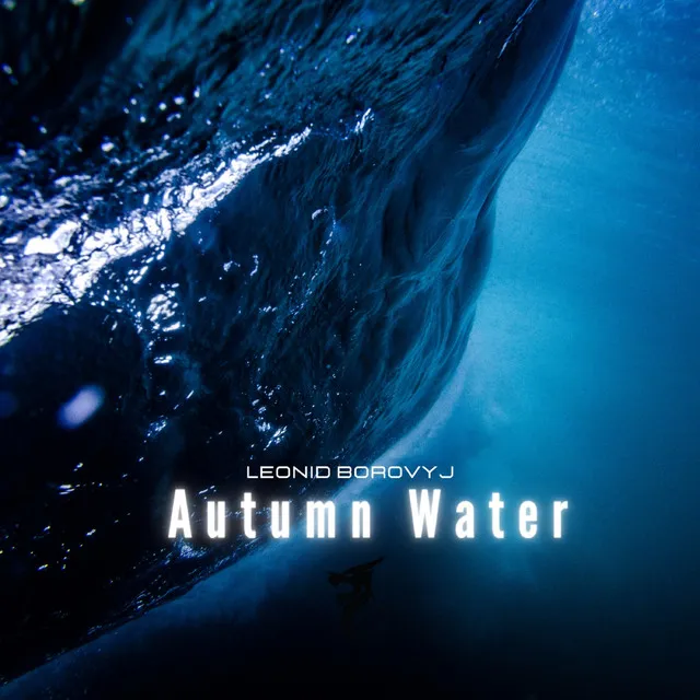 Autumn Water - Extended Mix