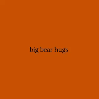 big bear hugs by Willy P