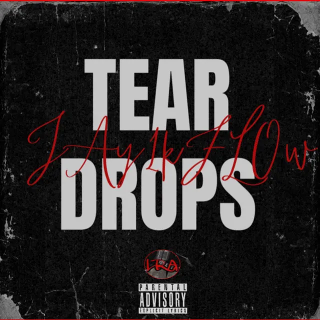 TEARDROPS