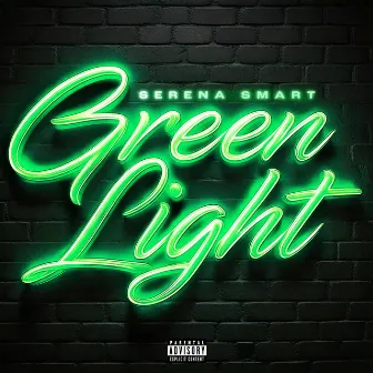 Green Light by Serena Smart