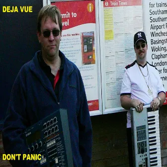 Don't Panic by Deja Vue