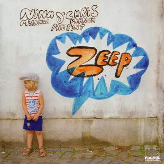 Nina Miranda & Chris Franck Present: Zeep by Zeep