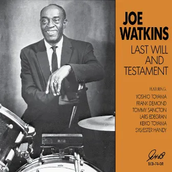 Last Will and Testament by Joe Watkins