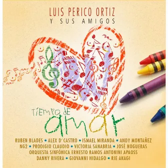 Tiempo De Amar by Luis Perico Ortiz