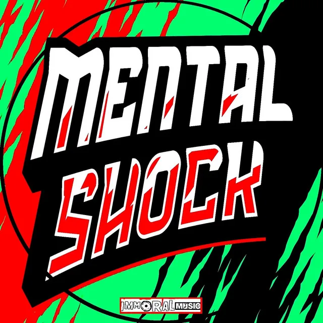 Mental Shock - Original Mix