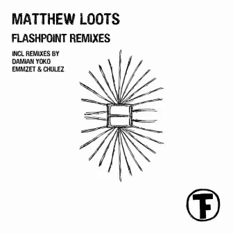 Flashpoint Remixes by Matthew Loots