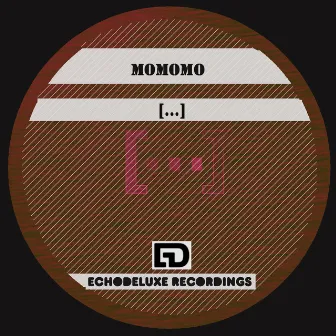 [...] E.P. by Momomo