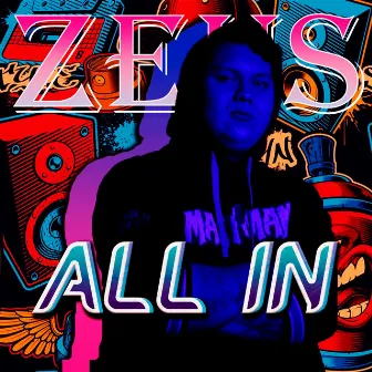 ALL IN by Zeus el Rapero