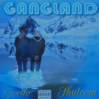 GANGLAND by Lil Bird