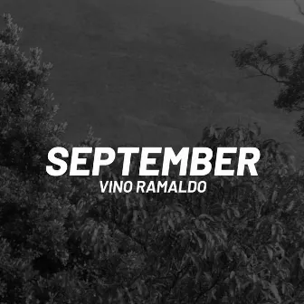 September by Vino Ramaldo