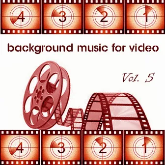 Background Music for Video, Vol. 5 by Vincenzo Caruso