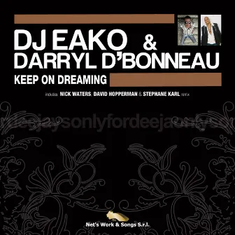 Keep On Dreaming by DJ Eako