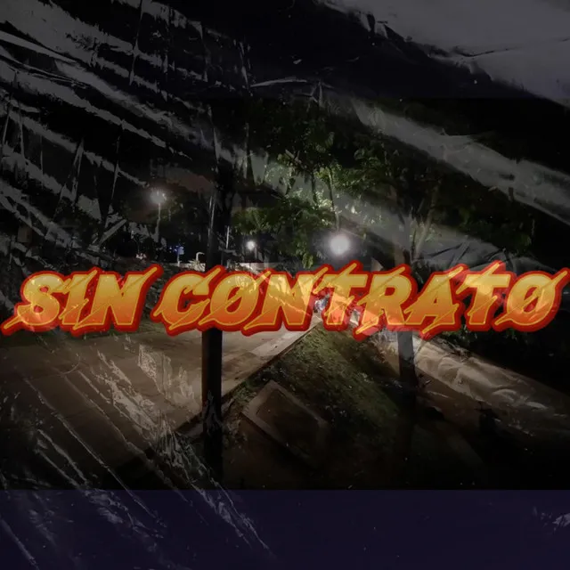 SIN CONTRATO