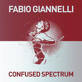 Confused Spectrum by Fabio Giannelli