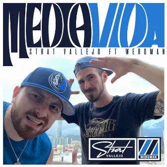 Media Vida by Strat Vallejo